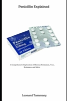 Penicillin Explained B0FL856GB4 Book Cover