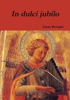 In dulci jubilo 1447723384 Book Cover