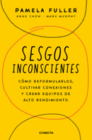 Sesgos inconcientes / The Leader's Guide to Unconscious Bias 6073834047 Book Cover