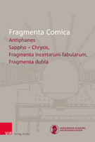 Fragmenta Comica (19.3): Antiphanes Frr. 194-330 3949189009 Book Cover