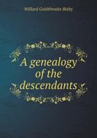 A Genealogy of the Descendants 5518621663 Book Cover