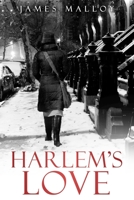 Harlem's Love 1798027739 Book Cover