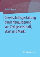 Gesellschaftsgestaltung Als Neujustierung Von Staat, Markt und Nonprofit-Organisationen 3658309067 Book Cover