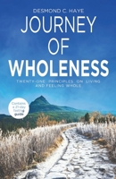 Journey of Wholeness: 21 Principles on Living & Feeling Whole B0G4GQL74Q Book Cover