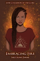 Embracing Fire 173456606X Book Cover