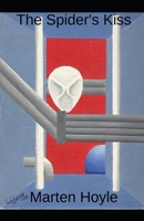 The Spider's Kiss B08ZDFPJLD Book Cover