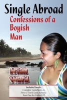 Single Abroad: Tales of the Boyish Man B0030B17CG Book Cover