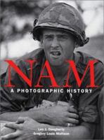 Nam: A Photographic History 076074937X Book Cover