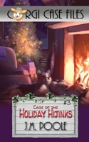 Case of the Holiday Hijinks 1649140231 Book Cover
