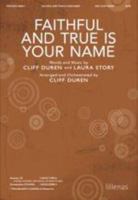 Faithful and True Is Your Name 0834183269 Book Cover