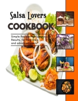 Salsa Lovers: Tasty Appetizers for any party B0BFWGS1F4 Book Cover