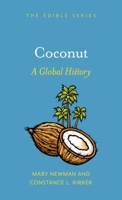 Coconut: A Global History 1789145252 Book Cover