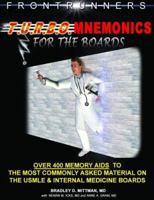 Turbo Mnemonics for the Boards 2005-2006! Over 400 Memory AIDS to the Most Commonly Asked Material on the USMLE Clinical Steps and Internal Medicine Boards 0983221383 Book Cover