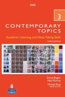 Contemporary Topics 3: Academic Listening and Note-Taking Skills (Student Book and Classroom Audio CD) (3rd Edition) 0131358103 Book Cover