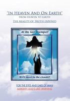 ''In Heaven and on Earth'' 1465356967 Book Cover