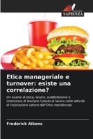 Etica manageriale e turnover: esiste una correlazione? (Italian Edition) 6208745675 Book Cover