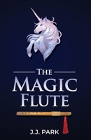 The Magic Flute B093MVVW6G Book Cover