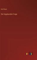 Die Vagabunden-Frage 336853226X Book Cover