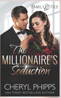 The Millionaire's Seduction B088GMJ3JV Book Cover