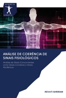 Análise de Coerência de Sinais Fisiológicos 6200927197 Book Cover