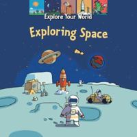 Exploring Space 1554070066 Book Cover