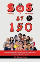 SoS at 150: Expanding Horizons of Growth from 150 Weeks of SoS - 50 Industry Experts (2nd Edition) B0GMD27BV3 Book Cover