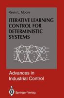 Iterative Learning Control for Deterministic Systems 1447119142 Book Cover