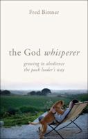 The God Whisperer 161566968X Book Cover