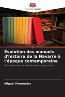Évolution des manuels d'histoire de la Navarre à l'époque contemporaine (French Edition) 6206518264 Book Cover
