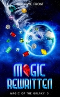 Magic Rewritten 1959981749 Book Cover