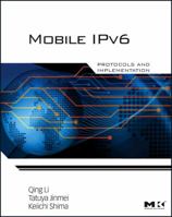 Mobile I Pv6: Protocols And Implementation 012375075X Book Cover
