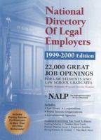 National Directory of Legal Employers 1999-2000 0159004349 Book Cover