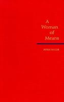 A Woman of Means 0312144482 Book Cover