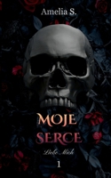 Moje Serce: Liebe Mich (German Edition) 3819298401 Book Cover