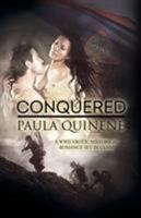 Conquered: A WWII Erotic Historical Romance Set in Guam 1495811069 Book Cover