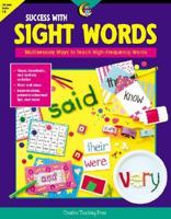 Success with Sight Words: Multisensory Ways to Teach High-Frequency Words 157471533X Book Cover