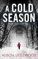 A Cold Season 1780871368 Book Cover