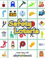 Safety Lotería : Safety Training BINGO with Images 0999558331 Book Cover