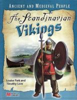 Ancient and Medieval People Scandinavian Vikings MacMillan Library 0761444459 Book Cover