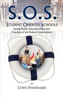 Student Oriented Schools 1614935475 Book Cover