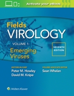 Fields Virology: Emerging Viruses 1975112547 Book Cover