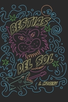 Bestias Del Sol 1523990465 Book Cover