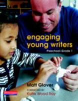 Engaging Young Writers, Preschool-Grade 1 032501745X Book Cover