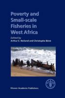 Poverty and Small-scale Fisheries in West Africa 9048165350 Book Cover