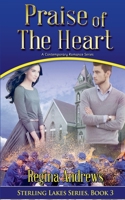 Praise of the Heart B0F1B1M8MP Book Cover