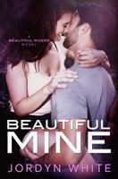 Beautiful Mine 1945261382 Book Cover