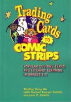 Trading Cards to Comic Strips 0872075702 Book Cover