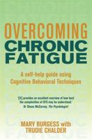 Overcoming Chronic Fatigue 1472138856 Book Cover