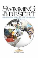 Swimming in the Desert: Saudi Social Activist 1491887885 Book Cover