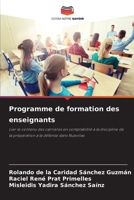 Programme de formation des enseignants: Lier le contenu des carrières en comptabilité à la discipline de la préparation à la défense dans Nuevitas 6206344452 Book Cover